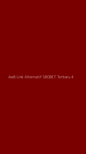 Tampilan Antarmuka Aplikasi Aw8 Link Alternatif Sbobet Terbaru - 4
