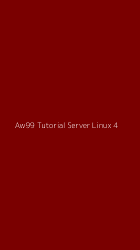 Tampilan Antarmuka Aplikasi Aw99 Tutorial Server Linux - 4