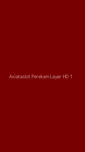 Tampilan Antarmuka Aplikasi Axiataslot Perekam Layar Hd - 1