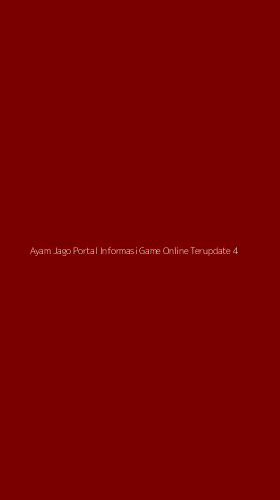 Tampilan Antarmuka Aplikasi Ayam Jago Portal Informasi Game Online Terupdate - 4