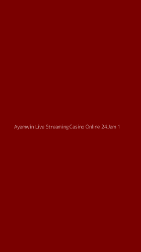 Tampilan Antarmuka Aplikasi Ayamwin Live Streaming Casino Online 24jam - 1