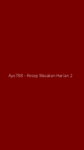 Tampilan Antarmuka Aplikasi Ayo788 - Resep Masakan Harian - 2