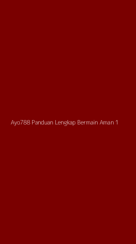 Tampilan Antarmuka Aplikasi Ayo788 Panduan Lengkap Bermain Aman - 1