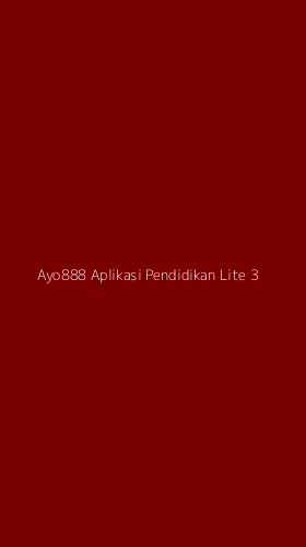 Tampilan Antarmuka Aplikasi Ayo888 Aplikasi Pendidikan Lite - 3