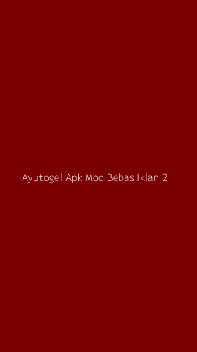 Tampilan Antarmuka Aplikasi Ayutogel Apk Mod Bebas Iklan - 2