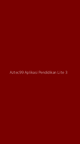 Tampilan Antarmuka Aplikasi Aztec99 Aplikasi Pendidikan Lite - 3