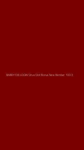 Tampilan Antarmuka Aplikasi Babeh138 Login Situs Slot Bonus New Member 100 - 3