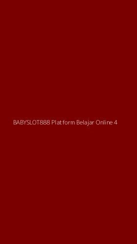 Tampilan Antarmuka Aplikasi Babyslot888 Platform Belajar Online - 4