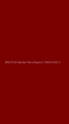 Tampilan Antarmuka Aplikasi Bacot4d Bandar Bola Deposit Dana Ovo - 4