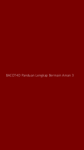 Tampilan Antarmuka Aplikasi Bacot4d Panduan Lengkap Bermain Aman - 3