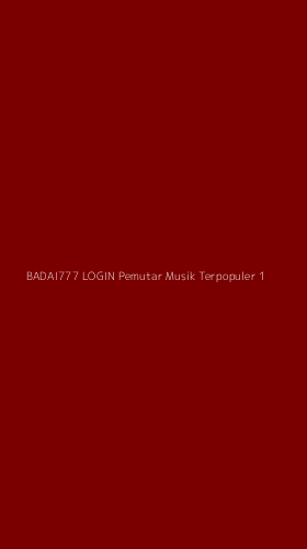 Tampilan Antarmuka Aplikasi Badai777 Login Pemutar Musik Terpopuler - 1