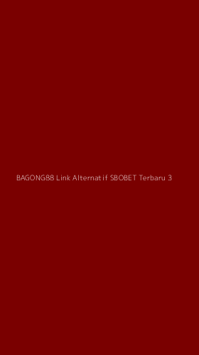 Tampilan Antarmuka Aplikasi Bagong88 Link Alternatif Sbobet Terbaru - 3