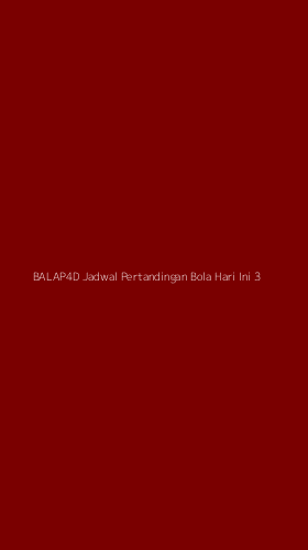 Tampilan Antarmuka Aplikasi Balap4d Jadwal Pertandingan Bola Hari Ini - 3