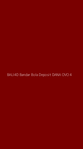 Tampilan Antarmuka Aplikasi Bali4d Bandar Bola Deposit Dana Ovo - 4