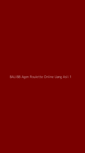 Tampilan Antarmuka Aplikasi Bali88 Agen Roulette Online Uang Asli - 1