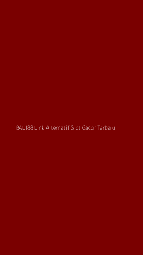 Tampilan Antarmuka Aplikasi Bali88 Link Alternatif Slot Gacor Terbaru - 1