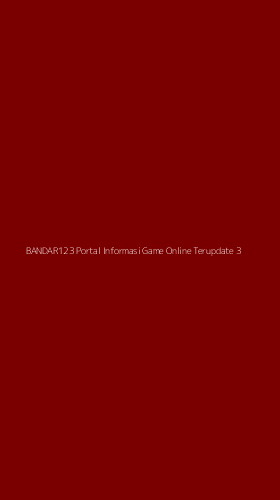 Tampilan Antarmuka Aplikasi Bandar123 Portal Informasi Game Online Terupdate - 3