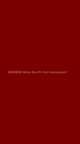 Tampilan Antarmuka Aplikasi Bandar36 Daftar Akun Pro Slot Internasional - 1