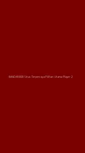 Tampilan Antarmuka Aplikasi Bandar808 Situs Terpercaya Pilihan Utama Player - 2