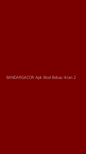 Tampilan Antarmuka Aplikasi Bandargacor Apk Mod Bebas Iklan - 2