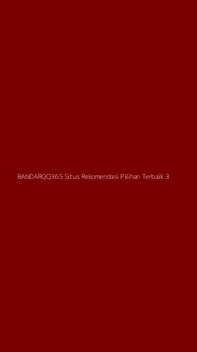 Tampilan Antarmuka Aplikasi Bandarqq365 Situs Rekomendasi Pilihan Terbaik - 3