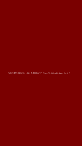 Tampilan Antarmuka Aplikasi Bandit188 Login Link Alternatif Situs Slot Modal Awal Kecil - 3
