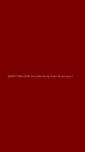 Tampilan Antarmuka Aplikasi Bandit188 Login Situs Mix Parlay Aman Terpercaya - 1