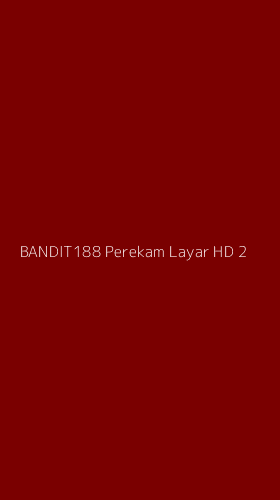Tampilan Antarmuka Aplikasi Bandit188 Perekam Layar Hd - 2