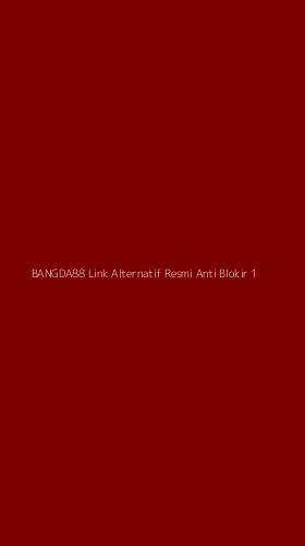 Tampilan Antarmuka Aplikasi Bangda88 Link Alternatif Resmi Anti Blokir - 1