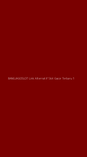 Tampilan Antarmuka Aplikasi Bangjagoslot Link Alternatif Slot Gacor Terbaru - 1