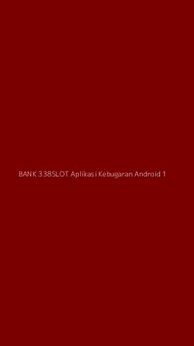 Tampilan Antarmuka Aplikasi Bank 338slot Aplikasi Kebugaran Android - 1