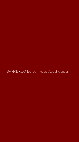 Tampilan Antarmuka Aplikasi Bankerqq Editor Foto Aesthetic - 3