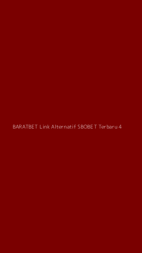 Tampilan Antarmuka Aplikasi Baratbet Link Alternatif Sbobet Terbaru - 4