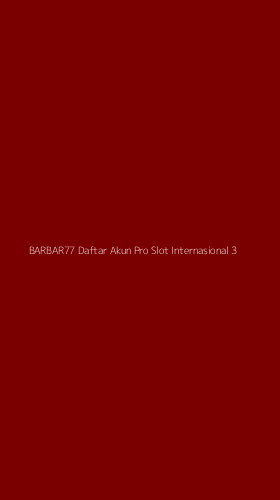 Tampilan Antarmuka Aplikasi Barbar77 Daftar Akun Pro Slot Internasional - 3