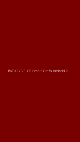 Tampilan Antarmuka Aplikasi Batik123 Slot Desain Grafis Android - 2