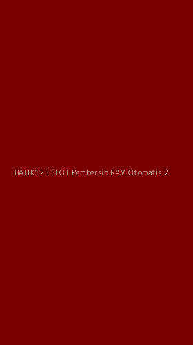 Tampilan Antarmuka Aplikasi Batik123 Slot Pembersih Ram Otomatis - 2