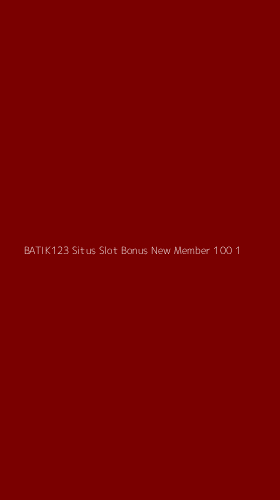 Tampilan Antarmuka Aplikasi Batik123 Situs Slot Bonus New Member 100 - 1