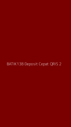 Tampilan Antarmuka Aplikasi Batik138 Deposit Cepat Qris - 2