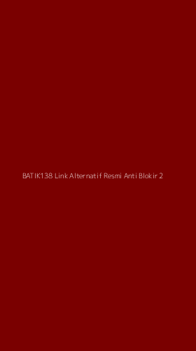 Tampilan Antarmuka Aplikasi Batik138 Link Alternatif Resmi Anti Blokir - 2