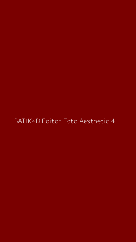Tampilan Antarmuka Aplikasi Batik4d Editor Foto Aesthetic - 4