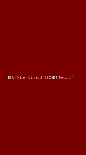 Tampilan Antarmuka Aplikasi Bbm4d Link Alternatif Sbobet Terbaru - 4
