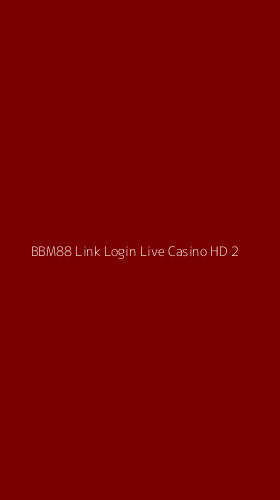 Tampilan Antarmuka Aplikasi Bbm88 Link Login Live Casino Hd - 2