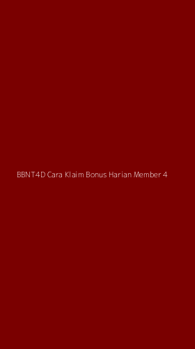 Tampilan Antarmuka Aplikasi Bbnt4d Cara Klaim Bonus Harian Member - 4
