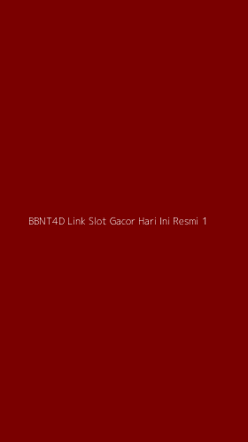 Tampilan Antarmuka Aplikasi Bbnt4d Link Slot Gacor Hari Ini Resmi - 1