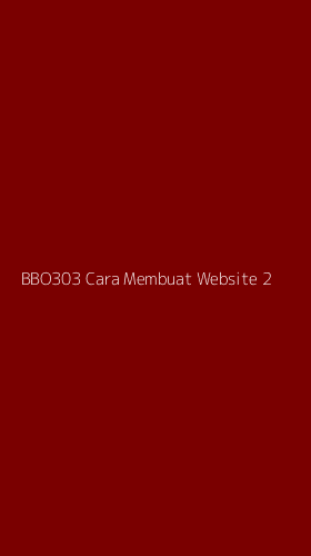 Tampilan Antarmuka Aplikasi Bbo303 Cara Membuat Website - 2