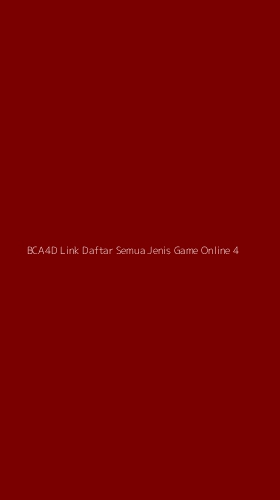 Tampilan Antarmuka Aplikasi Bca4d Link Daftar Semua Jenis Game Online - 4