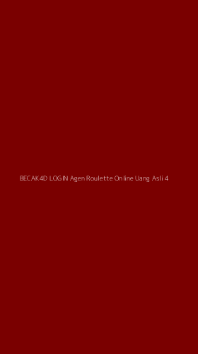 Tampilan Antarmuka Aplikasi Becak4d Login Agen Roulette Online Uang Asli - 4