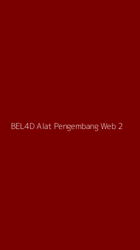 Tampilan Antarmuka Aplikasi Bel4d Alat Pengembang Web - 2