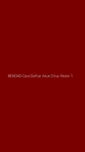 Tampilan Antarmuka Aplikasi Bemo4d Cara Daftar Akun Situs Resmi - 1