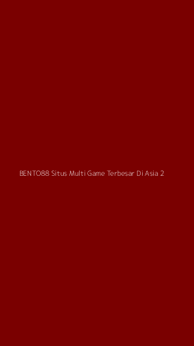 Tampilan Antarmuka Aplikasi Bento88 Situs Multi Game Terbesar Di Asia - 2